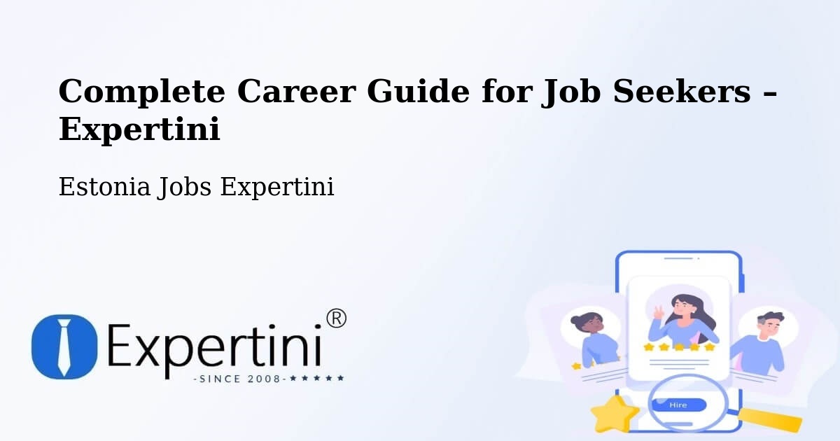 Career Guide for Job Seekers – Antsla - Antsla, Estonia Jobs Expertini