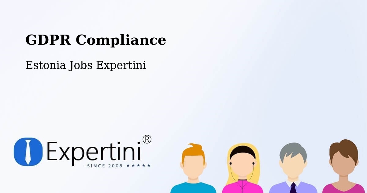 EU GDPR Compliance Statement – Antsla - Estonia Jobs Expertini